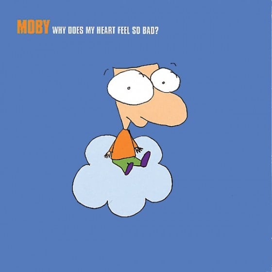 Single cover of Why Does My Heart Feel So Bad by Moby