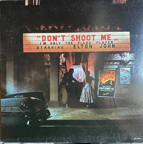 US LP - DON'T SHOOT ME I'M ONLY THE PIANO PLAYER