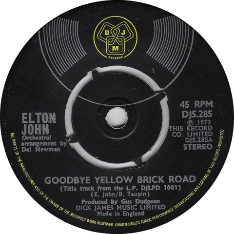 UK 45 Goodbye Yellow Brick Road (3:13) *Screw You (4:41)