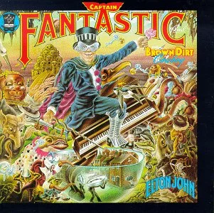 Captain Fantastic and the Brown Dirt Cowboy Studio album by Elton John Recorded	August 1974 Studio	Caribou Ranch, Nederland, Colorado