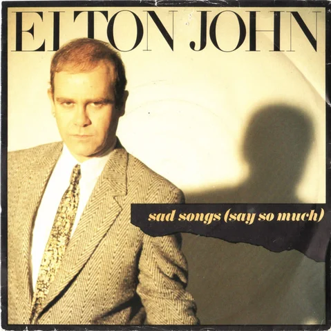 UK 45 Sad Songs (Say So Much