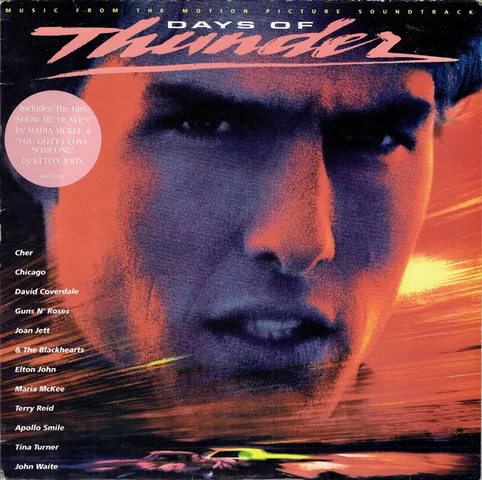 Aug 1990 UK CD - "DAYS OF THUNDER" ORIGINAL SOUNDTRACK  You Gotta Love Someone - Elton John