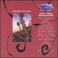 UK CD - BEFORE THE FALL - THE PEEL SESSIONS - Various Artists  +Ballad Of A Well Known Gun - Elton John First broadcast on the BBC, Apr 5 1970.