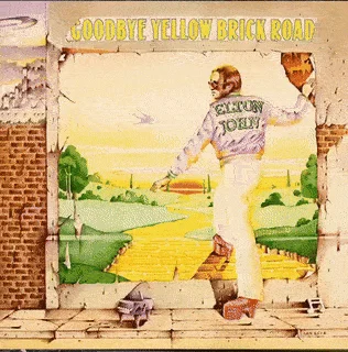 Goodbye Yellow Brick Road Studio album by Elton John  Recorded	May 1973 Studio	Château d'Hérouville, Hérouville, France; remixed and overdubbed at Trident, London