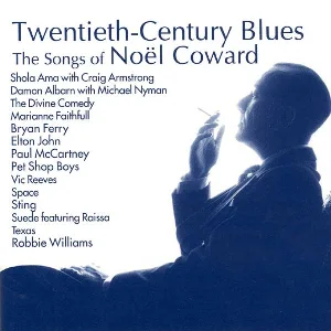 US CD - 20TH CENTURY BLUES - Noel Coward Tribute Album  ? 20th Century Blues Elton John Various Artist tribute album, performances of Noel Coward's song